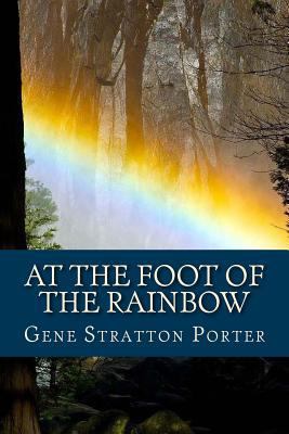 At the Foot of the Rainbow (English Edition) 1530569265 Book Cover