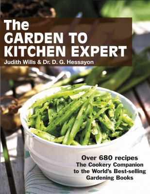 The Garden to Kitchen Expert 0903505924 Book Cover