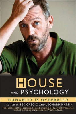 House and Psychology: Humanity Is Overrated 0470945559 Book Cover