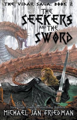 The Seekers and The Sword 1519339348 Book Cover