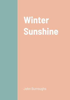 Winter Sunshine 1458328937 Book Cover