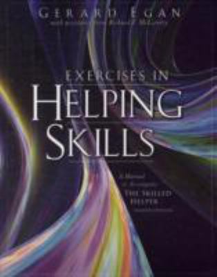 Exercises in Helping Skills for Egan S the Skil... 049580455X Book Cover