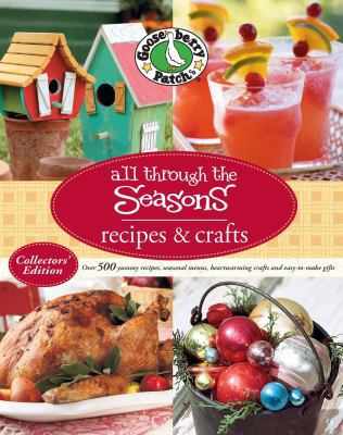 Gooseberry Patch All Through the Seasons 084873713X Book Cover