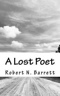 A Lost Poet 1717167942 Book Cover