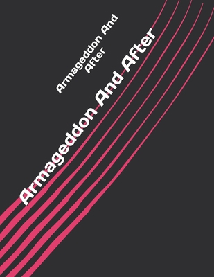 Armageddon And After            Book Cover