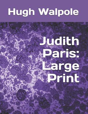 Judith Paris: Large Print 1099551072 Book Cover