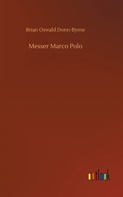 Messer Marco Polo 3734084938 Book Cover