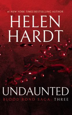 Undaunted: Blood Bond Saga Volume 3 1978639740 Book Cover
