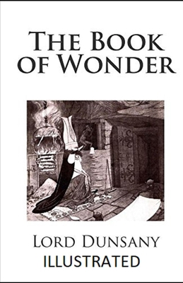 Paperback The Book of Wonder Illustrated Book