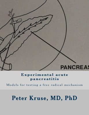 Experimental acute pancreatitis: Models for tes... 1530340179 Book Cover