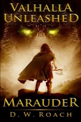 Valhalla Unleashed (Marauder Book 2) 1715622812 Book Cover
