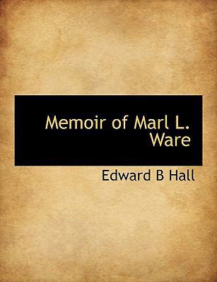 Memoir of Marl L. Ware [Large Print] 1116131161 Book Cover