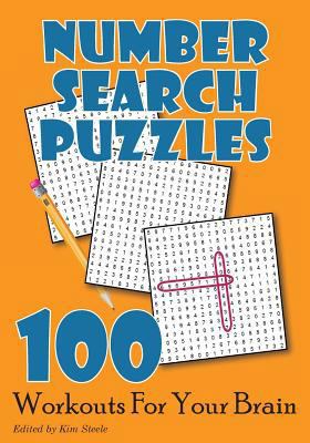 Number Search Puzzles: 100 Workouts For Your Brain [Large Print] 1499589999 Book Cover