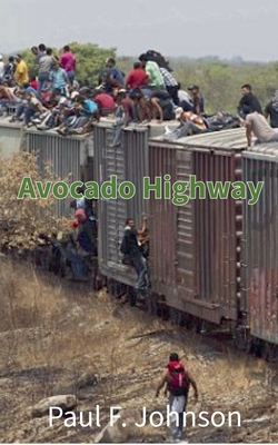 Avocado Highway B0CXX3LG35 Book Cover