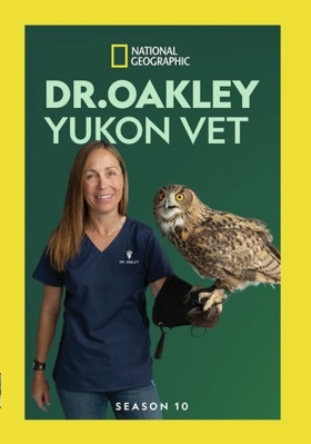 Dr. Oakley Yukon Vet: Season 10 B09QXPB7Z1 Book Cover