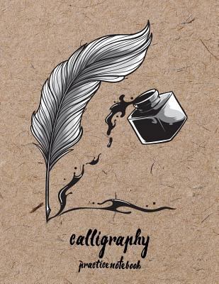 Calligraphy Practice NoteBook: Hand Lettering: ... 1546981055 Book Cover