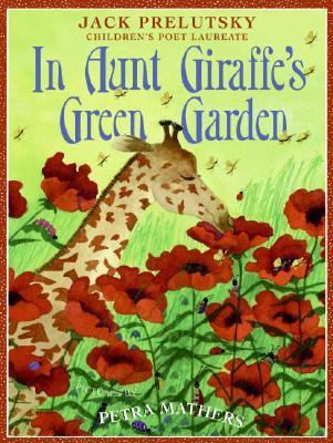 In Aunt Giraffe's Green Garden 0066238692 Book Cover