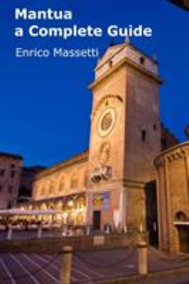 Mantua a Complete Guide 1329180240 Book Cover