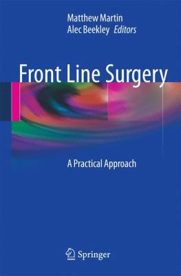 Front Line Surgery: A Practical Approach 1441960783 Book Cover
