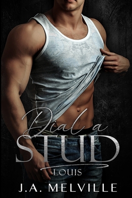 Dial A Stud: Louis 1530148278 Book Cover