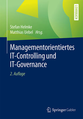 Managementorientiertes It-Controlling Und It-Go... [German] 3658079894 Book Cover