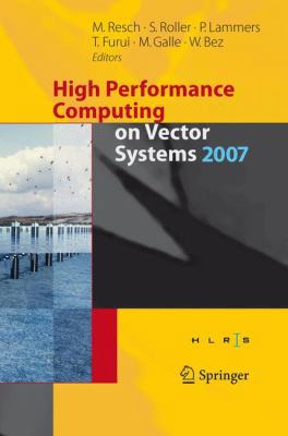 High Performance Computing on Vector Systems 2007 B01N21CBG4 Book Cover
