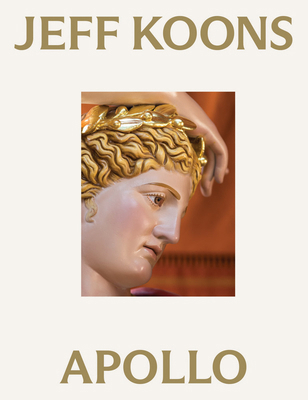 Jeff Koons: Apollo 6185039397 Book Cover
