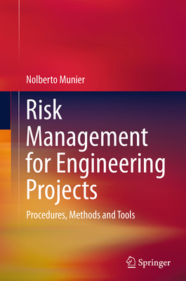 Risk Management for Engineering Projects: Proce... 3319379682 Book Cover