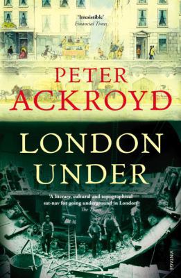 London Under 0099287374 Book Cover