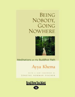 Being Nobody, Going Nowhere: The Foundation of ... [Large Print] 1458783529 Book Cover
