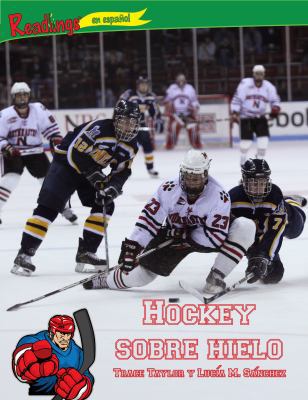 Hockey sobre hielo / Ice Hockey (Deportes (Acti... [Spanish] 1615410457 Book Cover