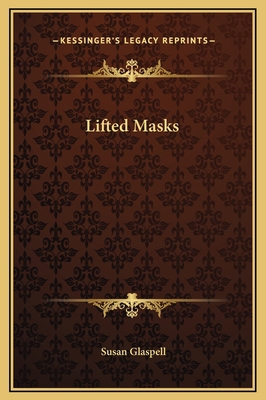 Lifted Masks 1169267815 Book Cover