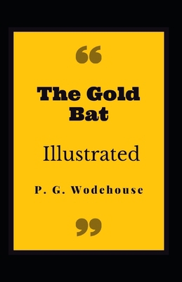 The Gold Bat Illustrated            Book Cover