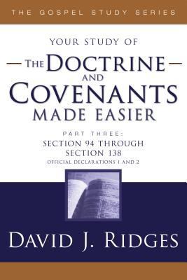 Doctrine & Covenants Made Easier - Parts 3 1555178758 Book Cover