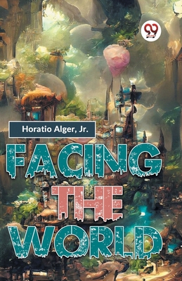 Facing The World 9358596937 Book Cover