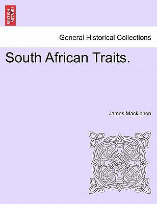 South African Traits. 1241510539 Book Cover