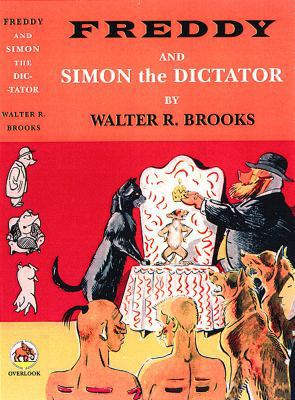 Freddy and Simon the Dictator 1585673595 Book Cover