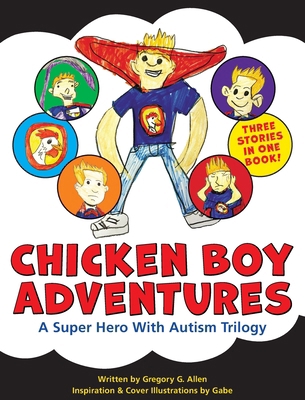 Chicken Boy Adventures 0996102957 Book Cover