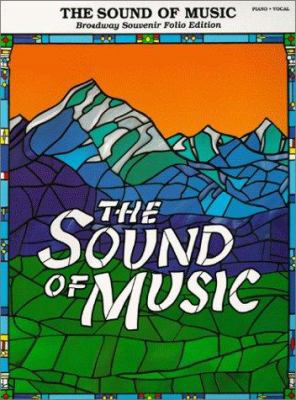 The Sound of Music: Vocal Selections - Souvenir... 0793598761 Book Cover
