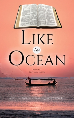 Like An Ocean Volume I Lent and Easter 1638120420 Book Cover