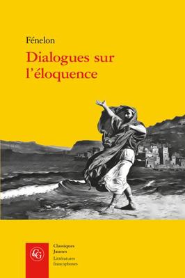 Dialogues Sur l'Eloquence [French] 2812416629 Book Cover