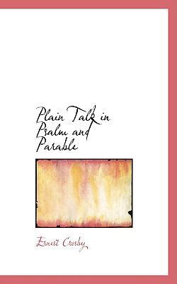 Plain Talk in Psalm and Parable 110328696X Book Cover