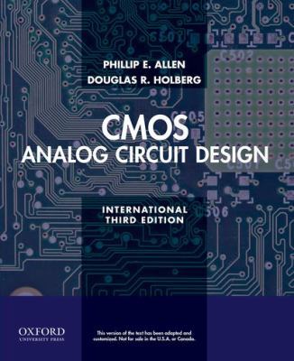 CMOS Analog Circuit Design. Phillip E. Allen, D... 0199937427 Book Cover