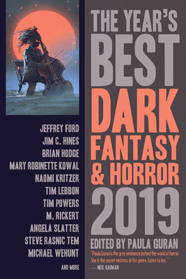 The Year's Best Dark Fantasy & Horror 2019 Edition 1607015323 Book Cover