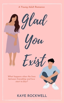 Glad You Exist B09JF699T7 Book Cover