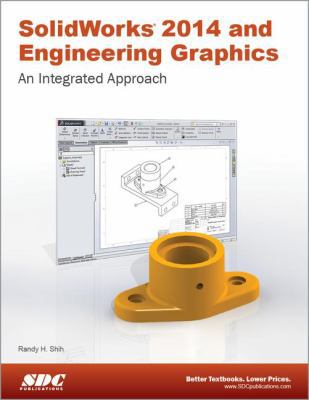 SolidWorks 2014 and Engineering Graphics: An In... 1585038601 Book Cover