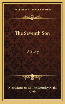 The Seventh Son: A Story 1163471607 Book Cover