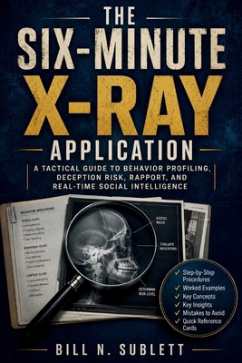 The Six-Minute X-Ray Application: A Tactical Gu... B0H581JL5J Book Cover