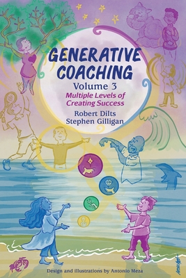 Generative Coaching Volume 3: Multiple Levels o... B0BW2NNCZ1 Book Cover