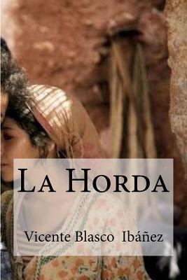 La Horda [Spanish] 1533254125 Book Cover